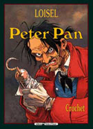 Peter Pan Tome 5 : Crochet