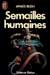 Semailles Humaines